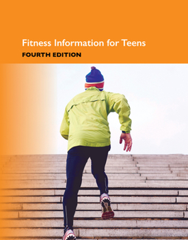 Hardcover Fitness Information for Teens, 4th Book