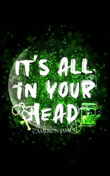 Paperback It's All In Your Head Book