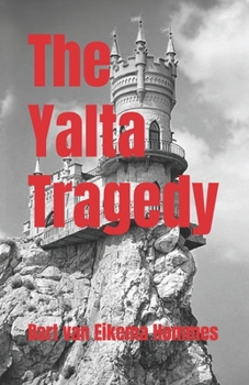Paperback The Yalta Tragedy Book