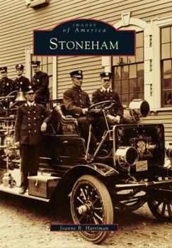 Stoneham - Book  of the Images of America: Massachusetts