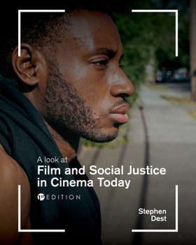 Paperback A Look at Film and Social Justice in Cinema Today Book