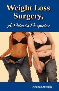 Paperback Weight Loss Surgery - a Patient's Perspective Book