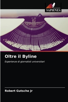 Paperback Oltre il Byline [Italian] Book
