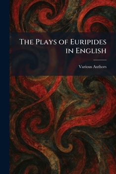Paperback The Plays of Euripides in English Book