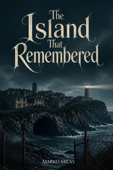 Paperback The Island That Remembered Book
