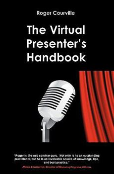 Paperback The Virtual Presenter's Handbook Book