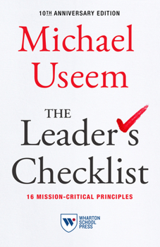 Hardcover The Leader's Checklist, 10th Anniversary Edition: 16 Mission-Critical Principles Book