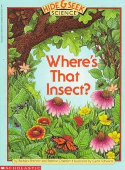 Paperback Where's That Insect: A Hide and Seek Science Book