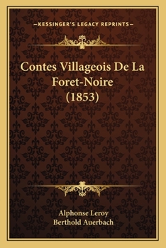 Paperback Contes Villageois De La Foret-Noire (1853) [French] Book