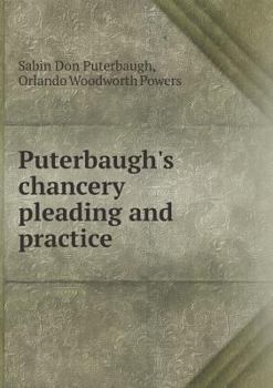 Paperback Puterbaugh's chancery pleading and practice Book