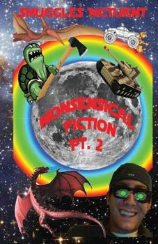 Paperback Nonsensical Fiction Pt. 2 Book