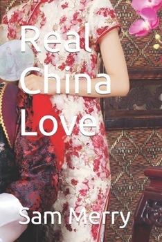 Paperback Real China Love Book