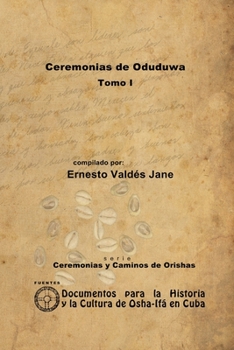 Paperback Ceremonias de Oduduwa. Tomo I [Spanish] Book