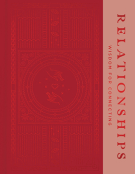 Hardcover Relationships: Wisdom for Connecting Book