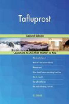 Tafluprost; Second Edition