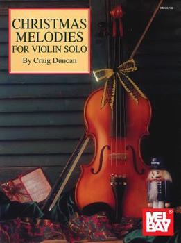 Paperback Christmas Melodies for Violin Solo: Piano Accompaniment Book