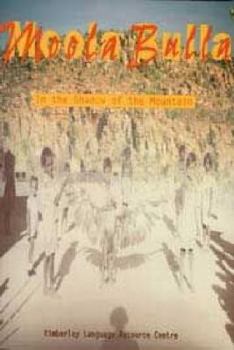 Paperback Moola Bulla: In the Shadow of the Mountain (English, Papuan Languages and Gullah Edition) Book