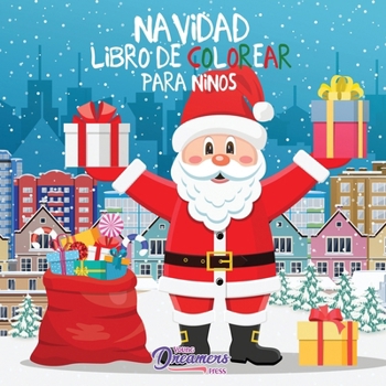 Navidad libro de colorear para niños: Para niños de 4 a 8 años (Cuadernos para colorear niños) (Spanish Edition)