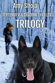 Paperback September and Shadow Thrillers Trilogy: Books 1-3 Book
