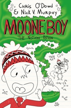 Hardcover Moone Boy 3: The Notion Potion, Volume 3 Book