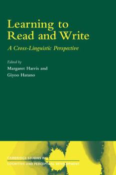 Hardcover Learning to Read and Write: A Cross-Linguistic Perspective Book