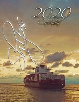 Paperback Ships 2020 Calendar: 14-Month Desk Calendar Showing Ships from Around the World Book