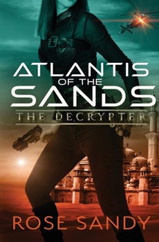 Paperback The Decrypter and the Atlantis of the Sands Book