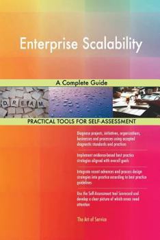 Paperback Enterprise Scalability A Complete Guide Book