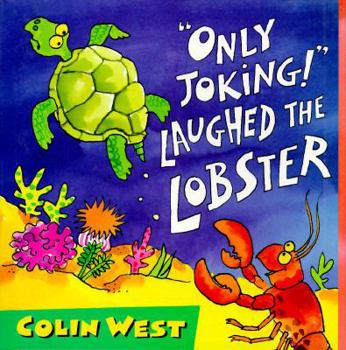 Hardcover Only Joking! Laughed the Lobster Book