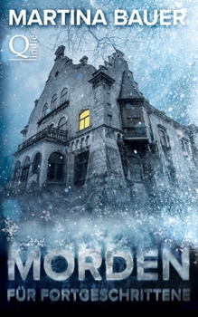 Paperback Morden für Fortgeschrittene: Ein Schwarzwaldkrimi [German] Book