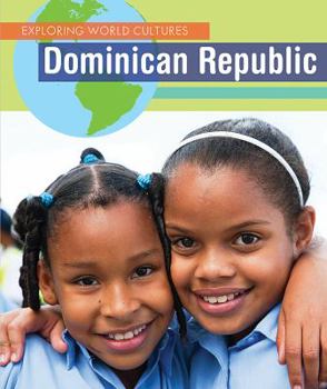 Dominican Republic - Book  of the Exploring World Cultures