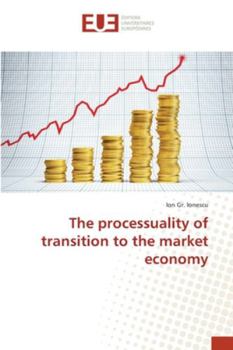 Paperback The processuality of transition to the market economy Book