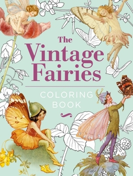 The Vintage Fairies Coloring Book