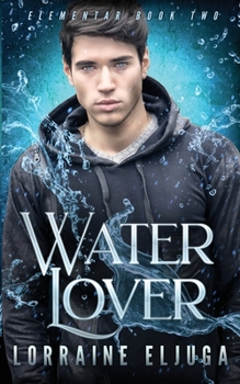 Paperback WaterLover: The Elementar Series Book