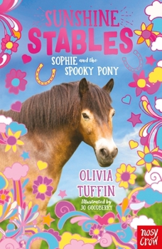 Paperback Sunshine Stables: Sophie and the Spooky Pony Book