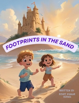 Footprints in the Sand, Story book for kid's: Summer Escapes on the Beach