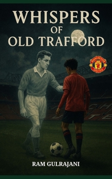 Paperback Whispers of Old Trafford Book