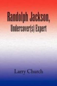 Paperback Randolph Jackson, Undercover(s) Expert Book
