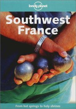 Paperback Lonely Planet South West France 2/E Book