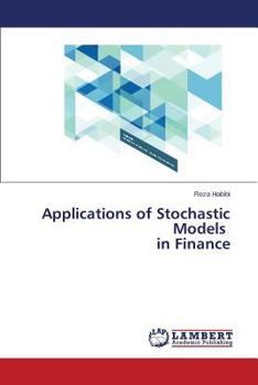 Paperback Applications of Stochastic Models in Finance Book