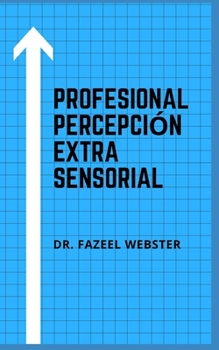 Paperback Profesional Percepci?n Extra Sensorial [Spanish] Book