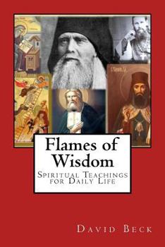 Paperback Flames of Wisdom: Spiritual Teachings for Daily Life Book