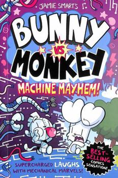 Paperback Bunny vs Monkey: Machine Mayhem Book