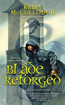 Blade Reforged - Book #4 of the Fallen Blade