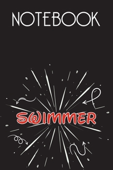 SWIMMER Notebook, Simple Design: Notebook /Journal Gift,Simple Cover Design,100 pages, 6x9, Soft cover, Mate Finish