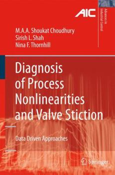 Hardcover Diagnosis of Process Nonlinearities and Valve Stiction: Data Driven Approaches Book