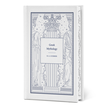 Greek Mythology (Signature Clothbound Editions)