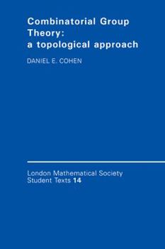 Paperback Combinatorial Group Theory: A Topological Approach Book
