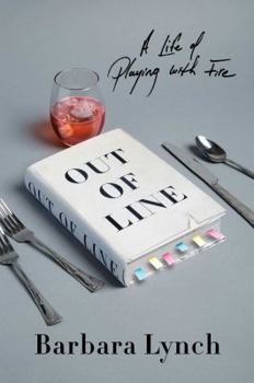 Hardcover Out of Line: A Life of Playing with Fire Book