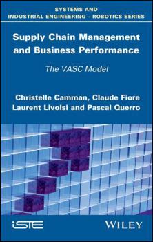 Hardcover Supply Chain Management and Business Performance: The Vasc Model Book